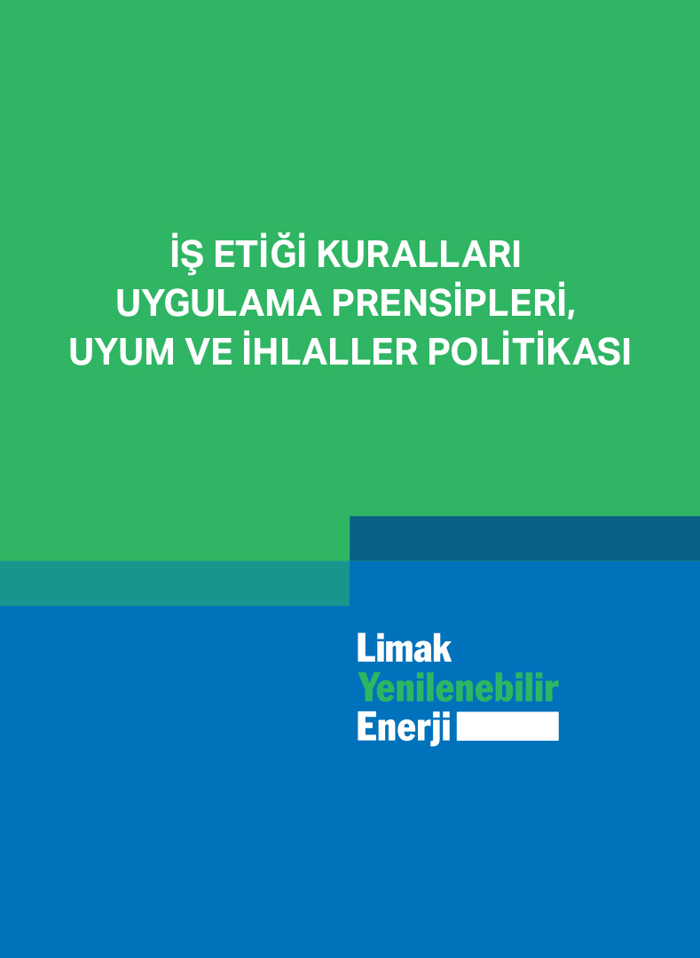 İş Etiği Kuralları Uygulama Prensipleri, Uyum ve İhlaller Politikası